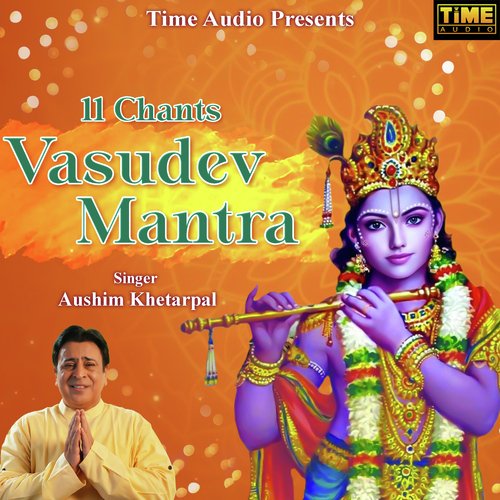 11 Chants - Vasudev Mantra