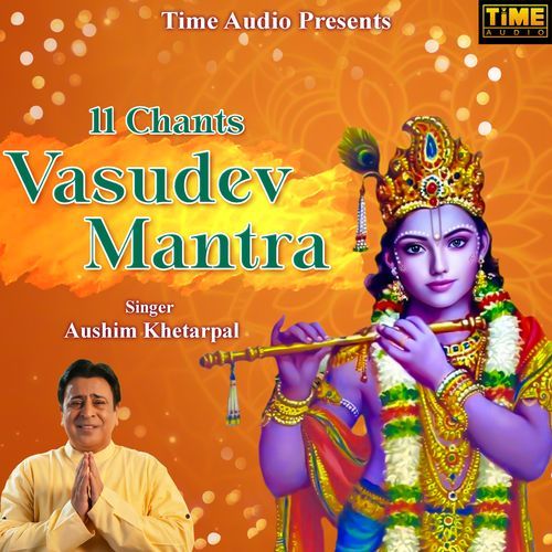 11 Chants - Vasudev Mantra (Studio)