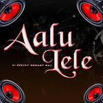 Aalu Lele