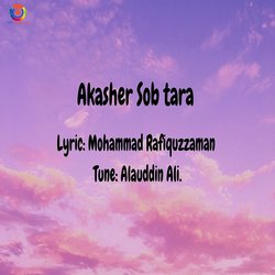 Akasher Sob Tara Jhore-AAUIZkFkQ3E