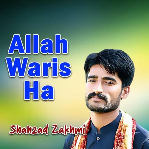 Allah Waris Ha