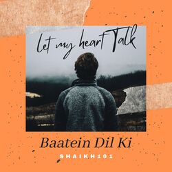 Baatein Dil Ki-Jy1YbhxvXGw