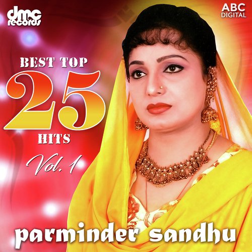 Best Top 25 Hits Vol. 1 - Parminder Sandhu