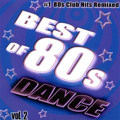 #1 80's Club Hits Remixed