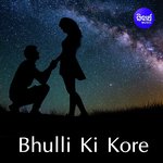 Bhulli Ki Kore
