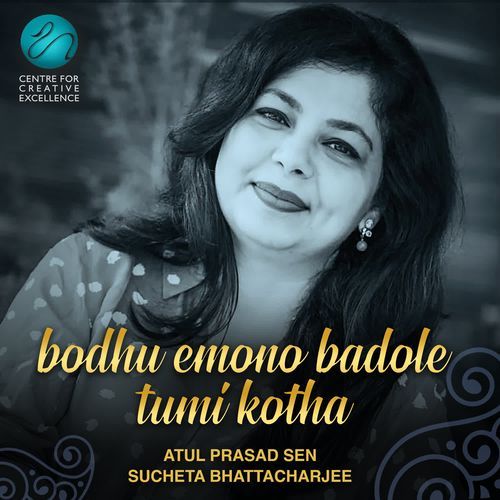 Bodhu Emono Badole Tumi Kotha