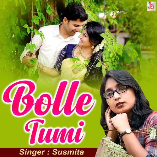 Bolle Tumi (Bengali)