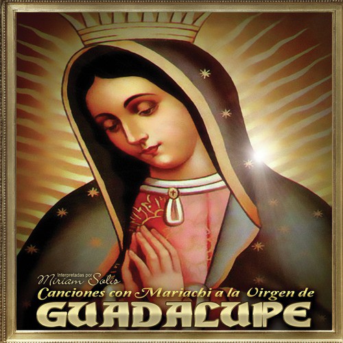 Paloma Blanca Lyrics Canciones Con Mariachi A La Virgen De Guadalupe Only On Jiosaavn