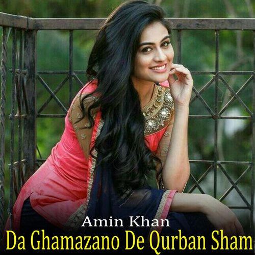 Da Ghamazano De Qurban Sham