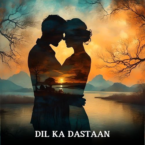 Dil Ka Dastaan