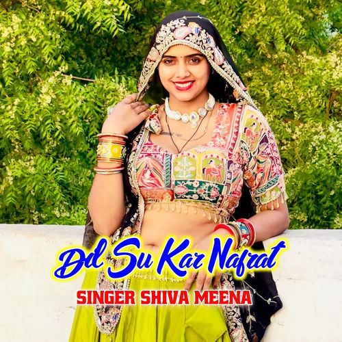 Dil Su Kar Nafrat