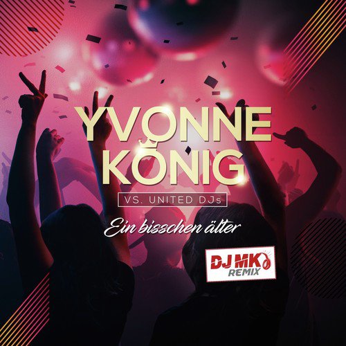 Yvonne König vs. United DJs