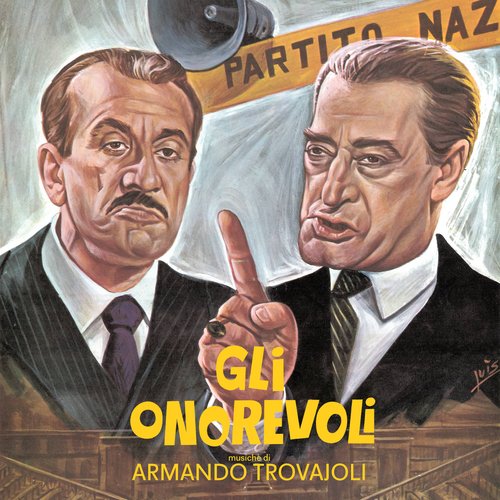 Gli onorevoli (Original Motion Picture Soundtrack / Remastered 2023)