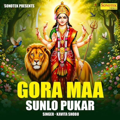 Gora Maa Sunlo Pukar