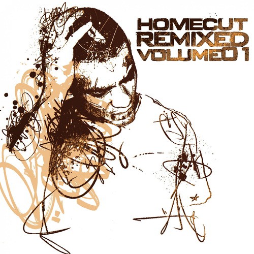 Homecut Remixed, Vol. 1