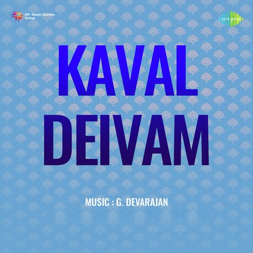 Kaaval Deivam