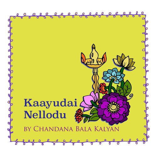 Kaayudai Nellodu