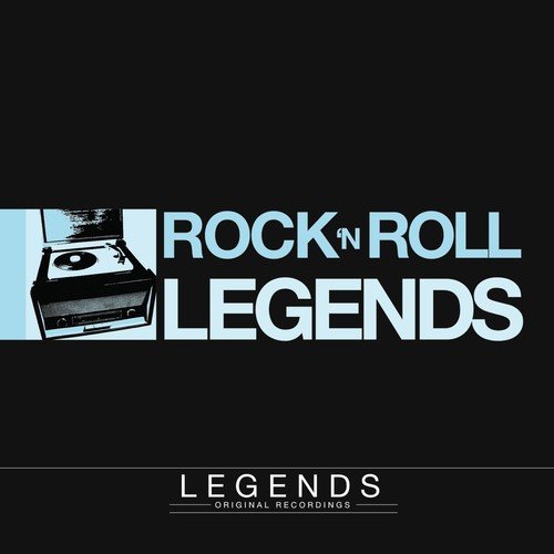 Legends - Rock 'n Roll Legends