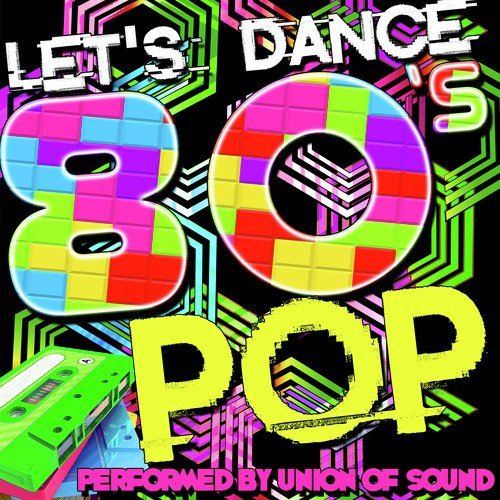 Let's Dance: 80's Pop
