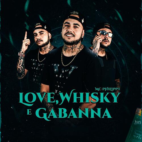 Love, Whisky e Gabanna