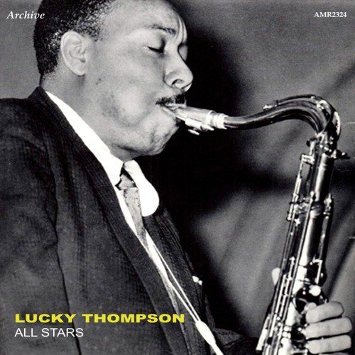 Lucky Thompson & Dave Pochonet All Stars