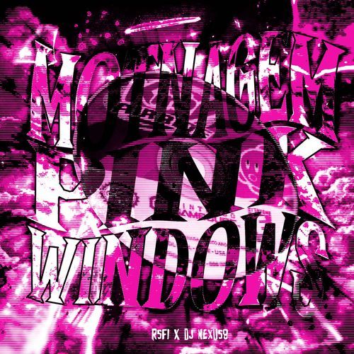 MONTAGEM PINK WINDOWS (Ultra Slowed) cover art