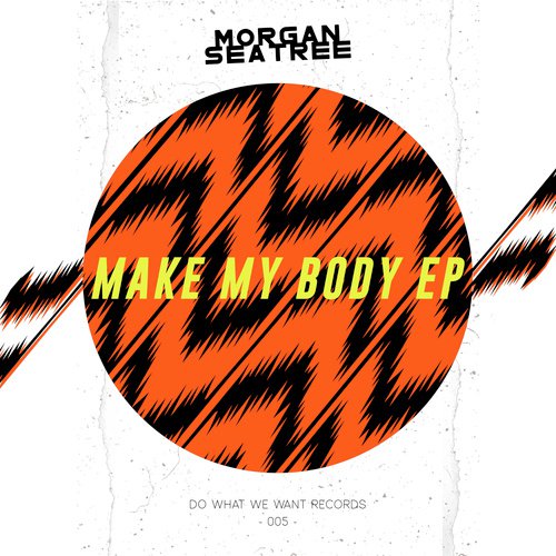Make My Body
