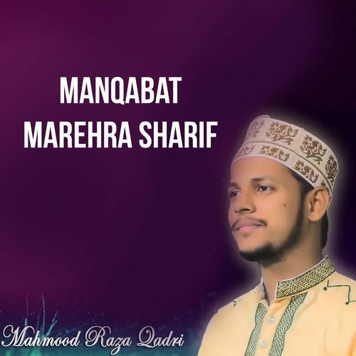 Manqabat Marehra Sharif