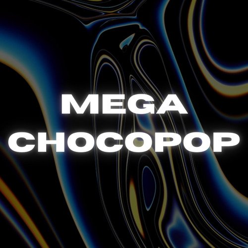 Mega Chocopop