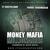 Money Mafia Millionaires (Feat. Young Throwback)