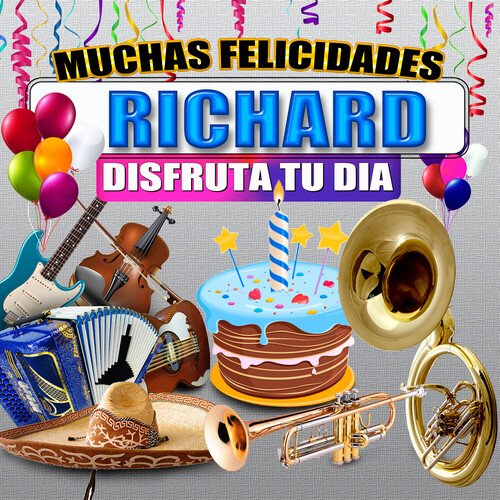 Felicidades a Richard (Version Mariachi)