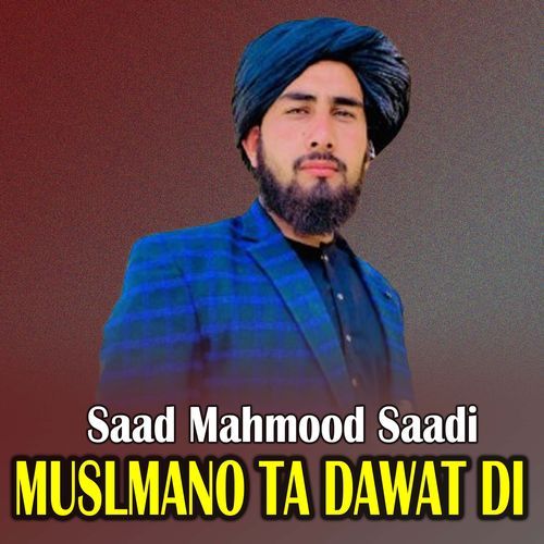 Muslmano Ta Dawat Di