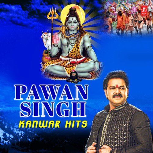Pawan Singh Kanwar Hits