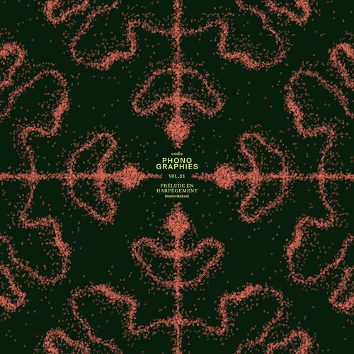 Phonographies, Vol. 1: Marin Marais, Prélude en Harpègement