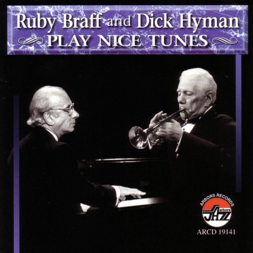 Ruby Braff And Dick Hyman