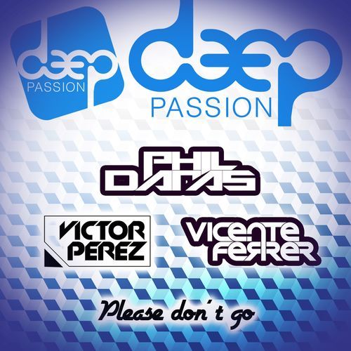 Please Don't Go (Ibiza Mix 2K16)