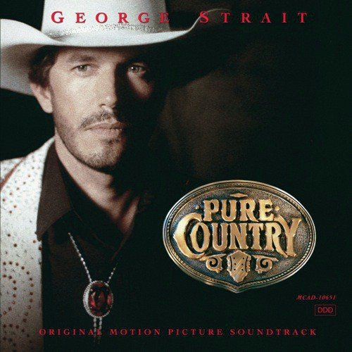 The King Of Broken Hearts (Pure Country/Soundtrack Version)