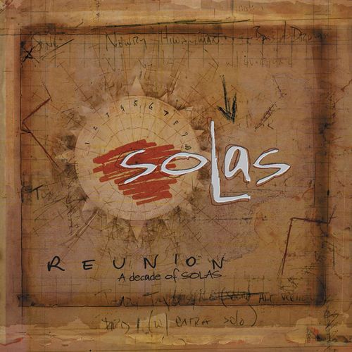 Reunion: A Decade of Solas