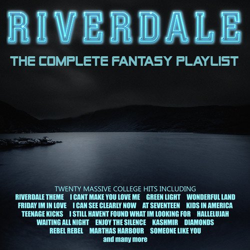 Riverdale - The Complete Fantasy Playlist_poster_image