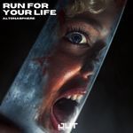 Run For Your Life