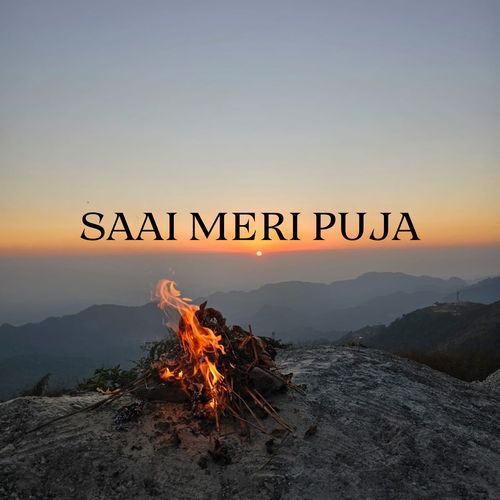 SAAI MERI PUJA