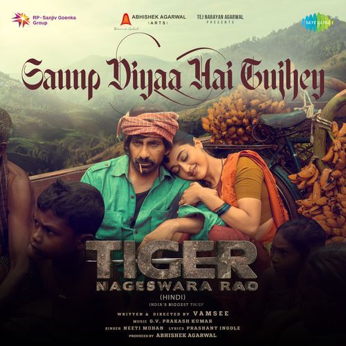 Saunp Diyaa Hai Tujhey (From "Tiger Nageswara Rao") (Hindi)