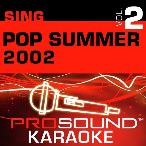 Sing Pop Summer 2002 v.2 (Karaoke Performance Tracks)