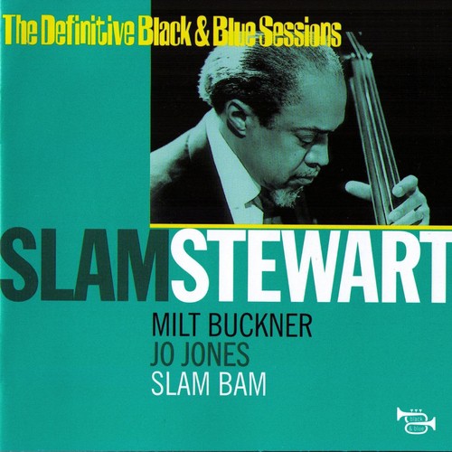 Slam Bam (Hérouville, France, 1971) (The Definitive Black & Blue Sessions)