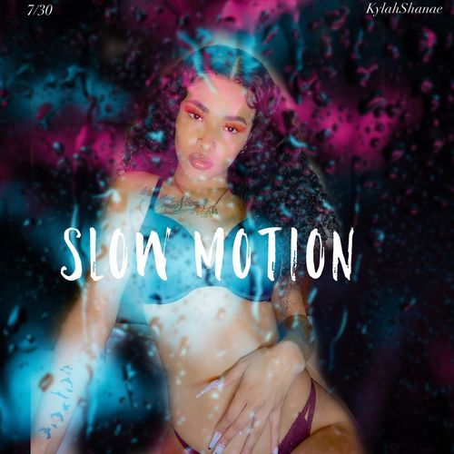 Slow Motion