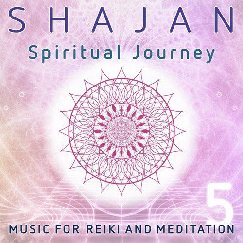 Spiritual Journey (Music for Reiki and Meditation, Vol. 5)