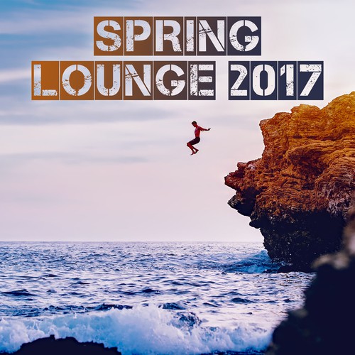 Spring Lounge 2017 – Chill Out, Deep Beats, Relaxation, Electro Music