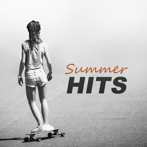Summer Hits – Most Popular Chill Out Music, Best Chill Out Sounds for Relax