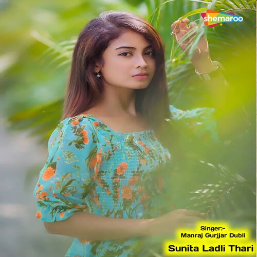 Sunita Ladli Thari