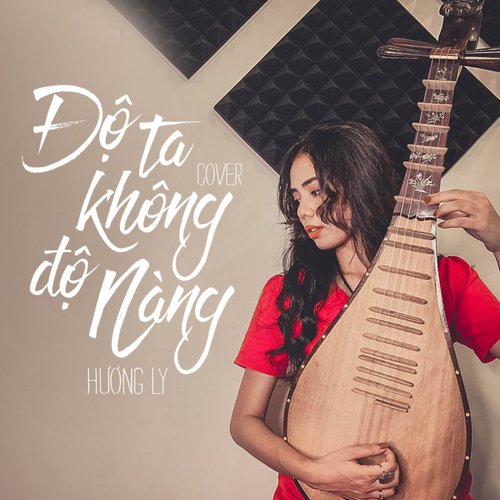 Độ Ta Không Độ Nàng (Cover)